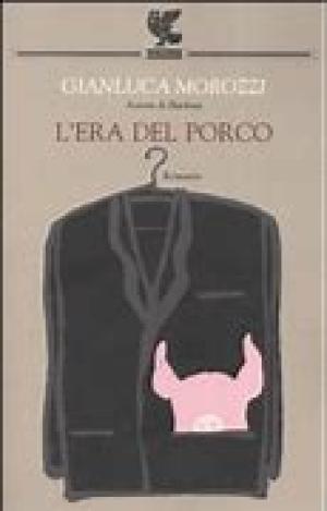 L'era del porco